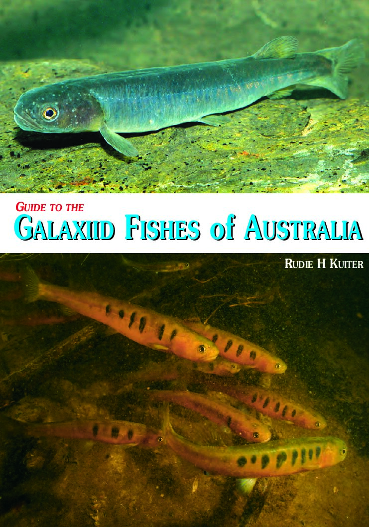 Guide to the Galaxiid Fishes of Australia