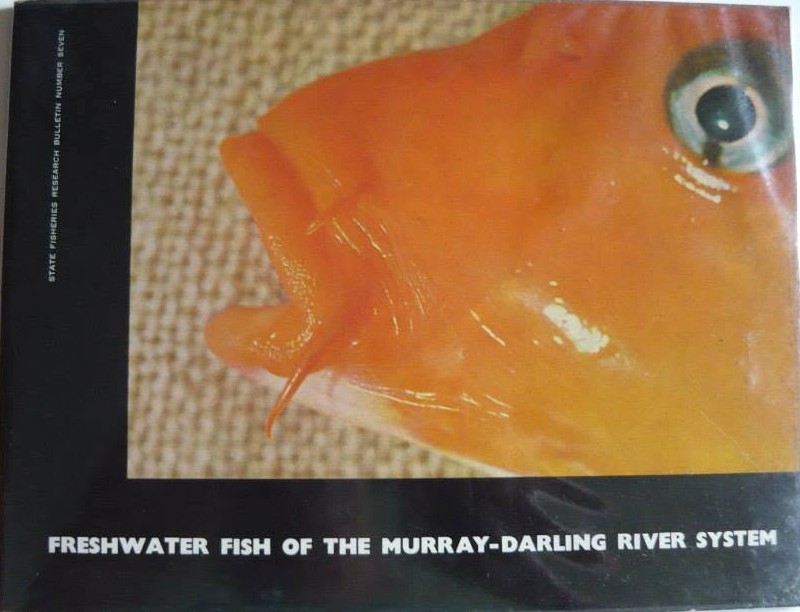 Freshwater Fish of the Murray-Darling River System: The Native and Introduced Fish Species